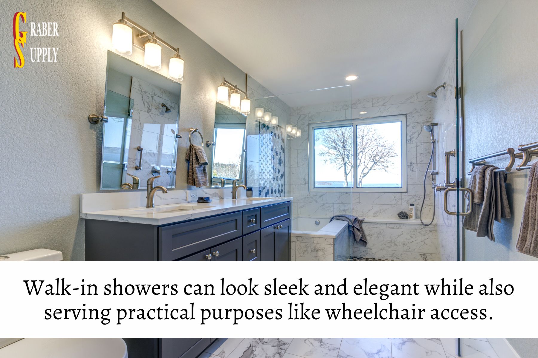 walk-in showers look good and serve practical purpose